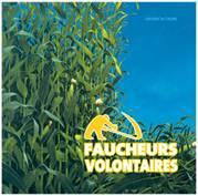 Les faucheurs volontaires Les faucheurs volontaires